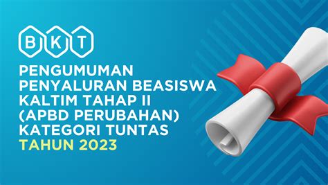 pengumuman kaltim tuntas 2023 tahap 2  Juli 2021), yang memuat IPS dan IPK