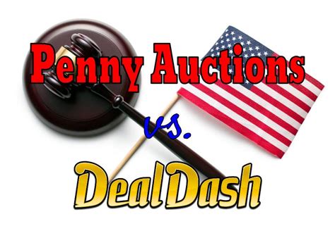 penny aution sites DealDash, one of the largest and best known "penny auction" websites, has been accused of operating an “illegal gambling site” and using a “widespread deceptive marketing campaign to lure