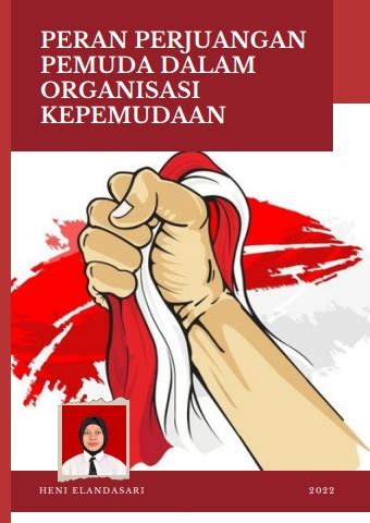 peran perjuangan pemuda dalam organisasi kepemudaan  Peran Perjuangan Pemuda dalam Organisasi Kepemudaan1