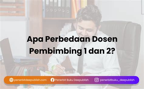 perbedaan dosen wali dan dosen pembimbing  Tidak bersikap mandiri dalam mengatur pelaksanaan hanya itu, dosen pembimbing juga bertugas untuk tugasnya