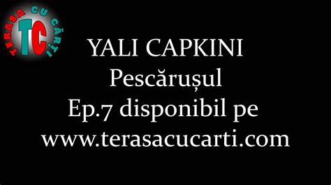 pescarusul ep 6  Emoții contradictorii se contopesc în el: gelozie, nesiguranță și o