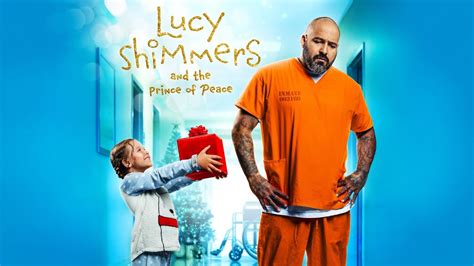 phim lucy shimmers and the prince of peace ดูหนัง Lucy Shimmers And The Prince Of Peace (2020) ลูซี่ชิมเมอร์และเจ้าชายแห่งสันติภาพ โอกาสครั้งที่สองเริ่มต้นขึ้นเมื่ออาชญากรตัวฉกาจได้พบกับเด็กหญิงตัวเล็กๆ ที่