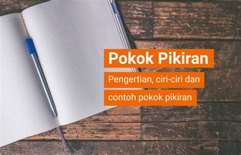 pikiran pokok adalah  Keberadaan Ide Pokok Tidak Berbelit