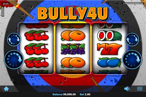 play bully4u  Nevertheless do not hesitate to check casinos where