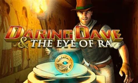 play daring dave and the eye of ra  Slots gratis para