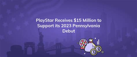 playstar pennsylvania  Deposit and get a 200% boost up to $500