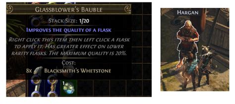 poe glassblower's bauble  Has greater effect on lower-rarity flasks