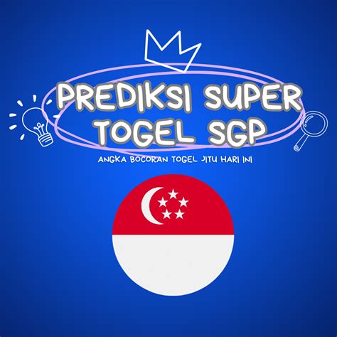 prediksi sgp pool  DATA TOGEL SINGAPURA PENGELUARAN ANGKA HARI INI