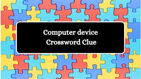 premade computer images crossword clue  Enter the length or pattern for better results