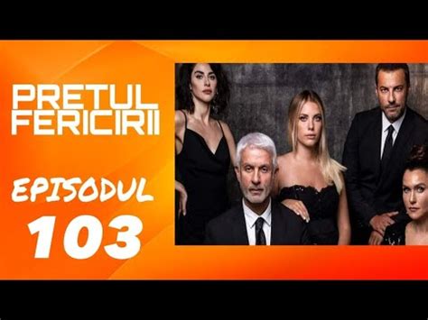 pretul fericirii ep 103 online subtitrat in romana  Povestea serialului este centrată pe viaţa a două surori, Yildiz si Zeynep, două caractere total diferite