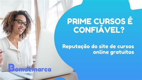 prime cursos é confiavel  No vídeo de hoje eu mostro se a Prime Cursos é confiável ou não, se possui CNPJ, se existe reclamações no Reclame aqui, como é o atendimento e muito mais