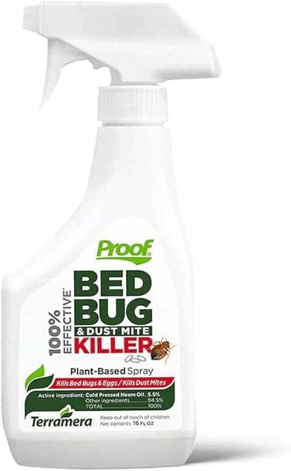 proof bed bug spray reviews  Use spray as a spot treatment around bed frames, mattress seams/tufts/folds, and baseboards