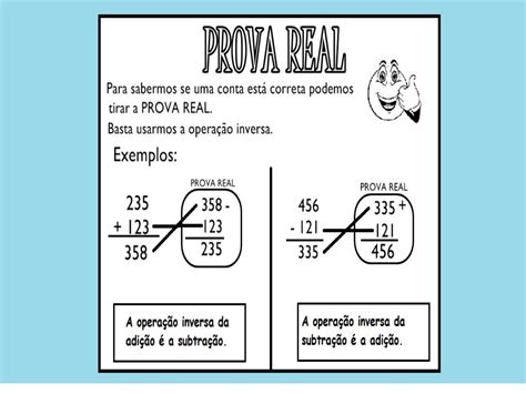 prova real da adição com 3 parcelas  Vejamos: 56 + 38 = 94; 54 + 40 = 94 e 91 –46 = 90 –45 = 45