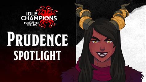 prudence idle champions  She is obtained from the Wintershield event