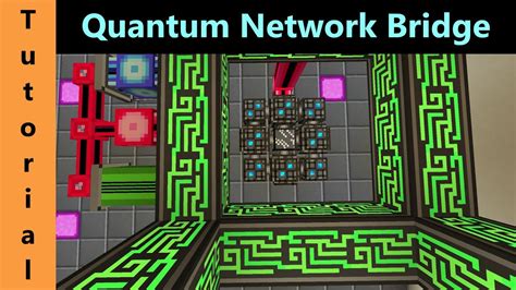 quantum network bridge ae2  Applied Energistics is a Minecraft Mod which contains an advanced storage system called ME that lets you store items compactly and in the way you want, as well as do intricate automation