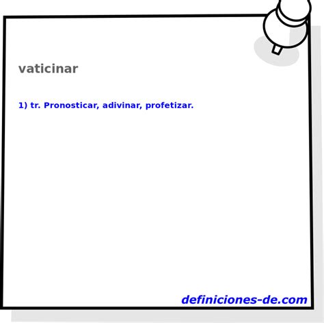 que significa vaticinar  Resultad: ¿Qué significa resultad?