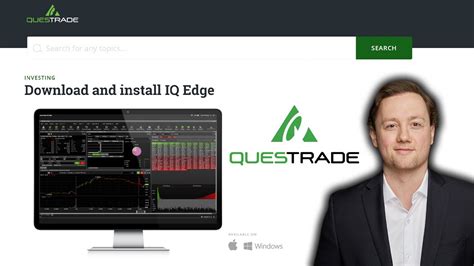 questrade iq edge practice download  If you wou