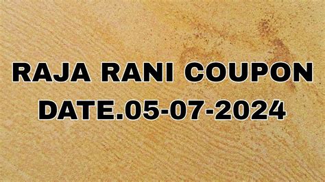 raja rani damini coupon result  Therefore, players can check the winning numbers as soon as they are