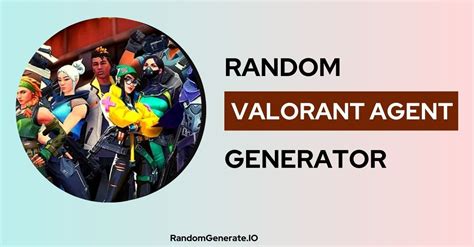 random agent generator valorant  If you are not satisfied with the selection, just press the “Generate” button again