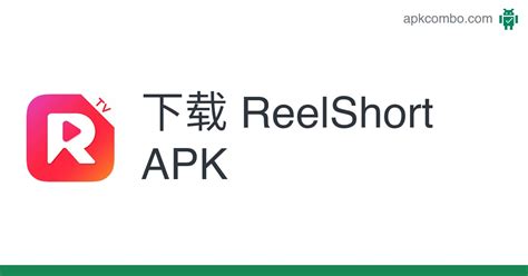 reelshort apk  See more