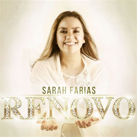 renovo sarah farias letra cifra  renovo sarah farias voz e letra Duraçao: 5:50 min 7