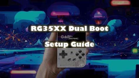 rg35xx dual system firmware  RG35XX Dual System Firmware