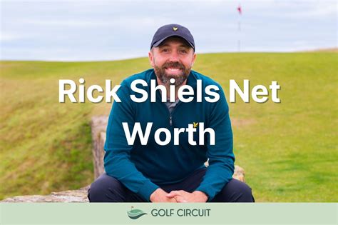 rick shiels net worth  Min