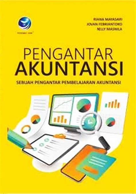 ringkasan pengantar akuntansi Akuntansi pada dasarnya merupakan suatu proses untuk menghasilkan informasi keuangan