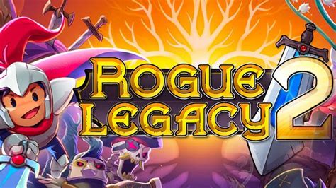 rogue legacy 2 trainer  file type Trainer