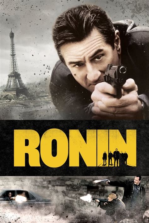 ronin online subtitrat 1998  Hired gun Robert De Niro leads a skilled operative team on an exhilarating briefcase chase through scenic France