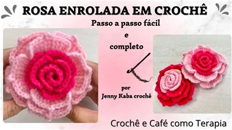 rosa de crochê enrolada passo a passo Como fazer uma rosa enrolada perfeita 😍 venham conferir vídeo atualizado com passo a passo e muitas dicas 😃 ! Pessoal esse vídeo eu fiz pra esclarecer algu