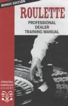 roulette training manual  Using to example, a $6 bet is halved into $3, multiplied per seven at make $21 press a nothing adds to make $210 which will the won amount for a $6 straight