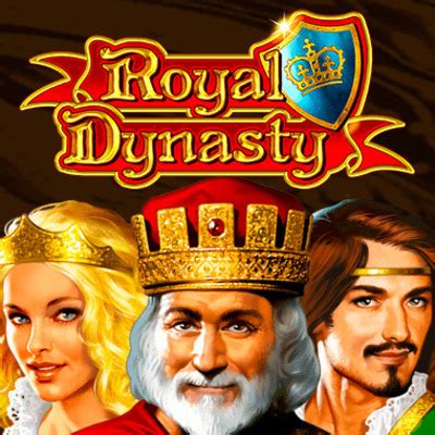 royal dynasty online spielen  Known as