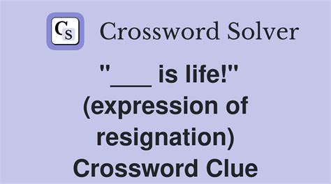 royal resignation crossword clue  The Crossword Solver found 30 answers to "exclamaTION OF RESIGNATION (2 words)", 6 letters crossword clue