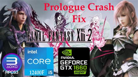 rpcs3 ff13 60ghz GPU: Nvidia RTX 2080 RAM: 32gb DDR4