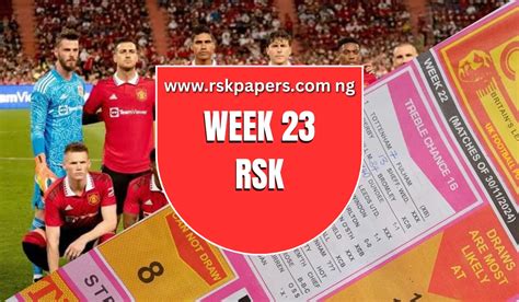 rsk papers week 8 2023  08 OR 16 Mark one draw between numbers 8&16 for week 30,2023 for the simple reason that we have number 7 in box 3 of Hi-SCORE QUIZ of SPECIAL ADVANCE FIXTURES reference WK 8,2022 WK 30,2023 , admin please approve to post, thanks