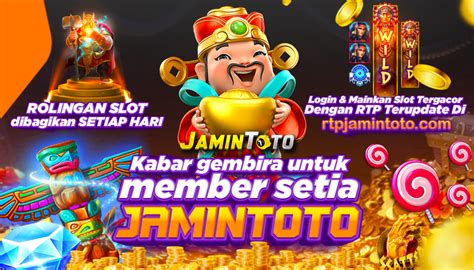 rtp jamintoto 20,000,- kamu sudah bisa bermain di