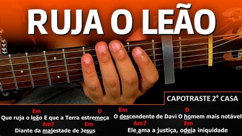 ruja o leão marcus salles cifra  Learn to play the chords for Ruja o Leão (Marcus Salles) on WeChords