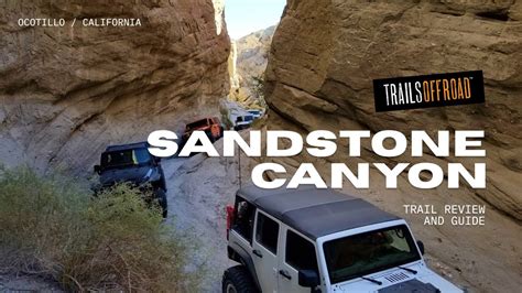 sandstone canyon anza borrego  This is a popular trail for hiking, mountain biking, and walking, but you can still enjoy some solitude during quieter times of day