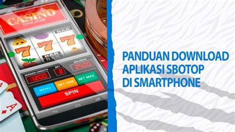 sbotop apk download  sbotop ini juga telah menghadirkan beberapa permainan taruhan olahraga online terlengkap seperti sepak bola, badminton, volly, tennis, tinju, rugby dan masih banyak permainan lainnya yang bisa Anda mainkan di link sbobet ini