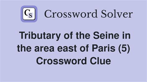 seine vista crossword clue  Enter a Crossword Clue