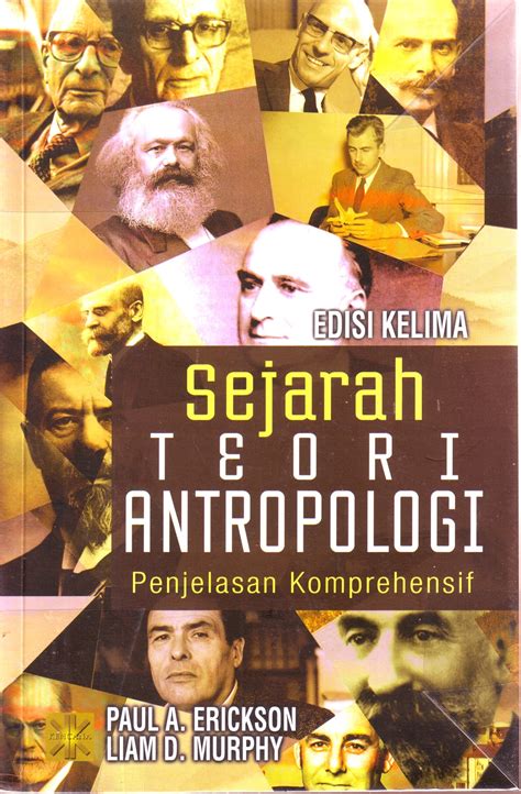 sejarah teori antropologi Perkembangan teori antropologi