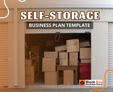 self storage business plan template  That Has a Self-Storage Business? Before we get down make the plan, we be first understand what self-storage business has