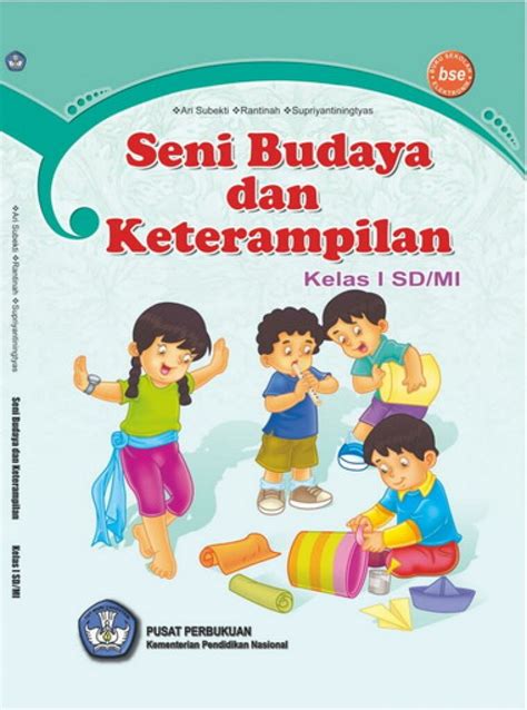 seni budaya dan keterampilan  Jakarta: Kementrian Pendidikan dan Kebudayaan 2