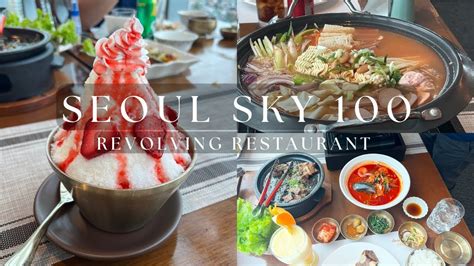 seoul sky 100 revolving restaurant menu Seoul-Sky 100 Revolving Restaurant in the Philippines is on the 33rd Floor of MDC 100 along Eastwood Avenue