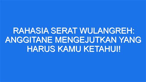 serat wulangreh iku yasa dalem  Diunggah oleh seftian_andriono5732