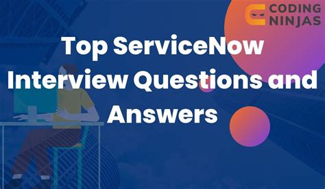 servicenow entwickler interview fragen Interview