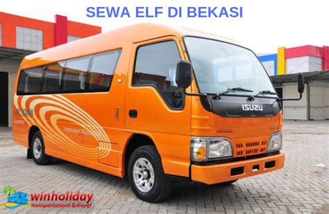 sewa elf di bekasi  Daftar Harga Sewa Elf Jakarta Terbaru