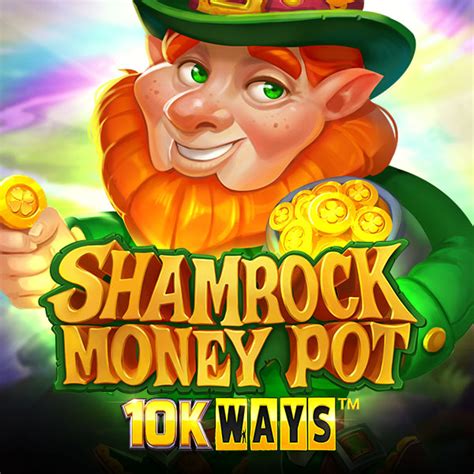 shamrock money pot 10k ways Shamrock Money Pot 10k Ways 200 rodadas grátis sem depósito, túnica de cassino bitcoin de ouro Shamrock Money Pot 10k Ways 200 rodadas grátis sem depósito Shamrock Money Pot 10k Ways 200 rodadas gráti