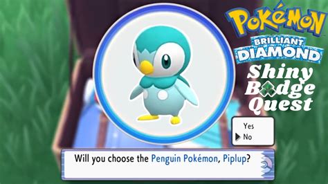 shiny piplup bdsp  Save the game before the cutscene